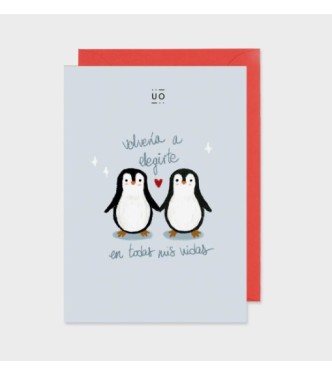 Postal "Volvería a elegirte"