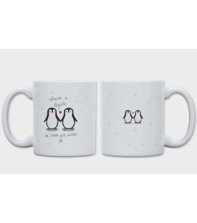 Taza "Volvería a elegirte en todas mis v