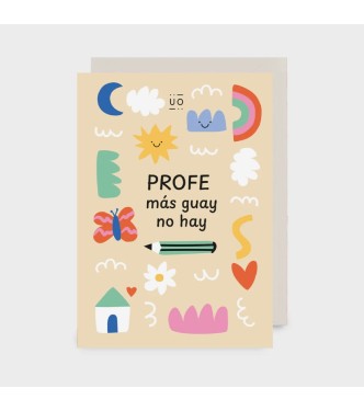 Postal "Profe mas guay no hay"