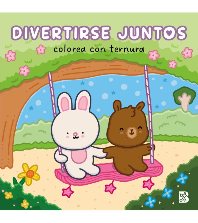 COLOREA CON TERNURA DIVERTIRSE JUNTOS