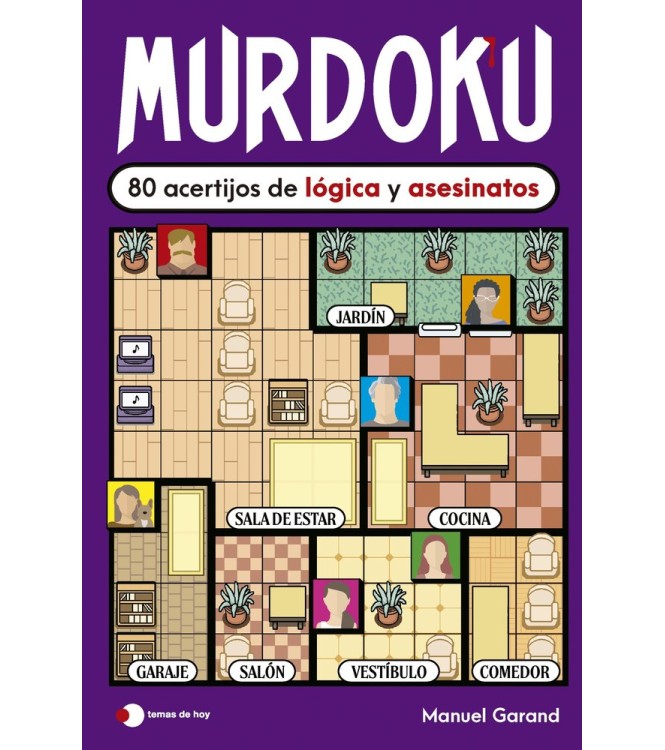 MURDOKU 80 ACERTIJOS DE LOGICA Y ASESINA