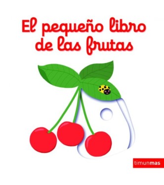 El Pequeño Libro de las Frutas