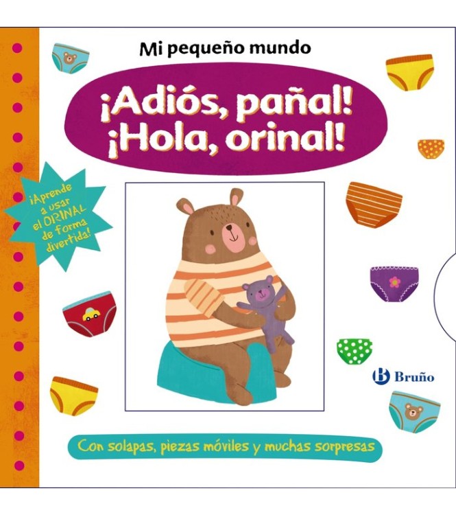 MI PEQUEÑO MUNDO ADIOS PAÑAL HOLA ORINA