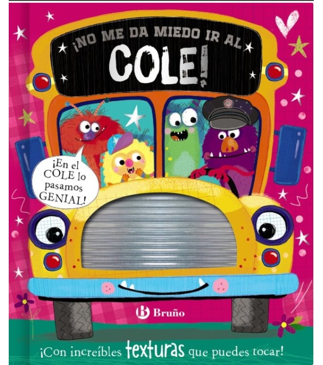 ¡No me da miedo ir al cole!