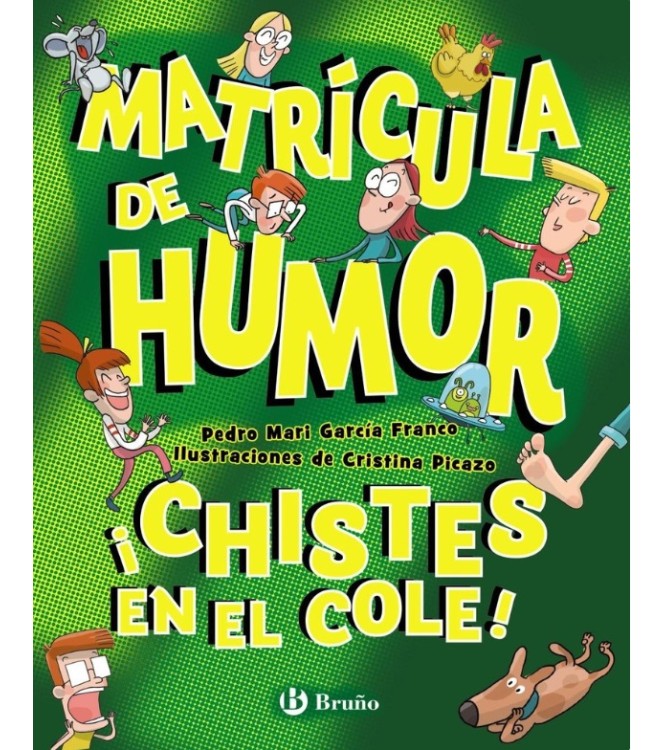 Matrícula de Humor. Chistes en el cole