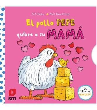 El Pollo Pepe quiere a su mamá