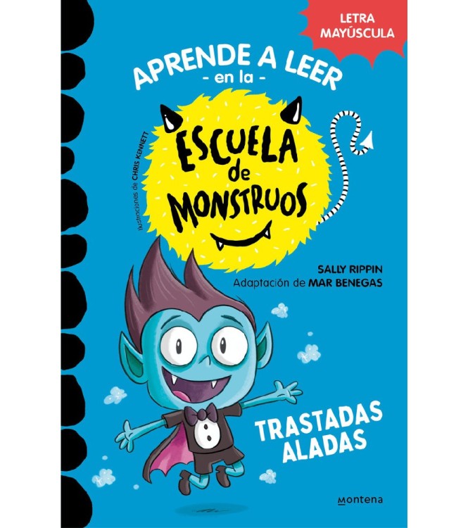 Escuela de Monstruos 6 - Trastadas alada