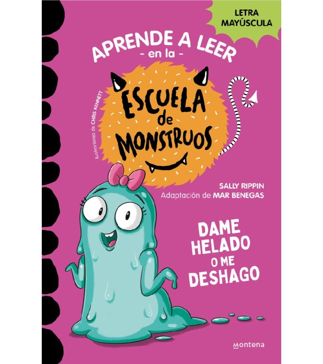 Escuela de Monstruos 10 - Dame helado o