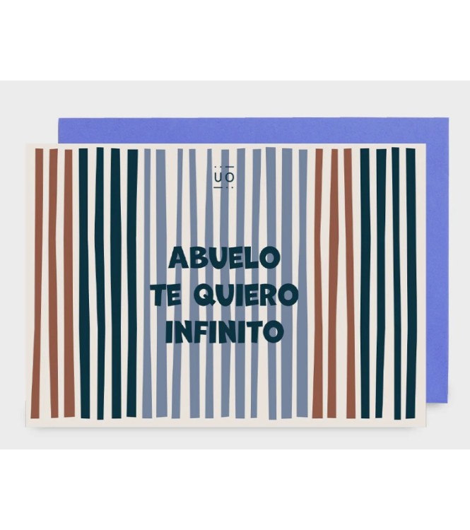 Postal "Abuelo Te quiero Infinito"