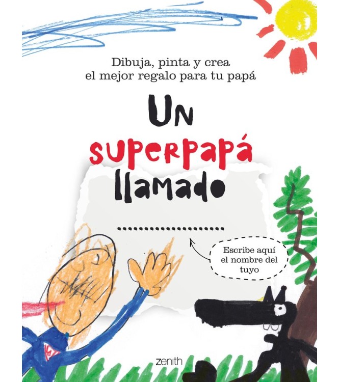 Un Superpapá Llamado