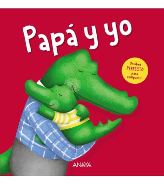 Papá y yo
