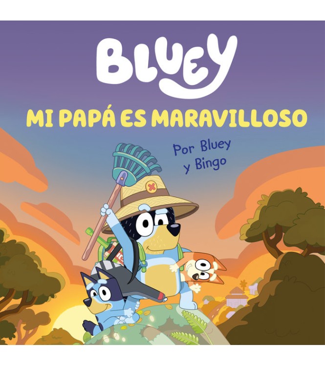 Mi papá es maravilloso - Bluey