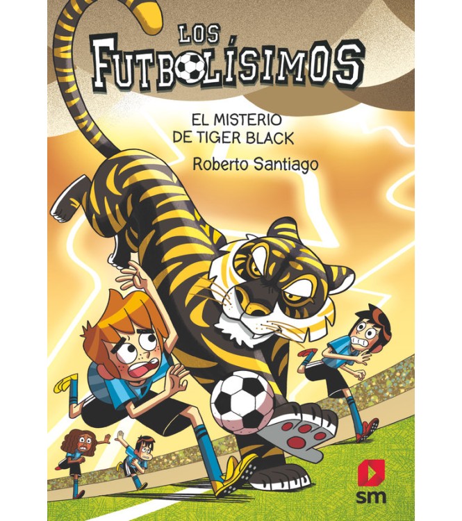 Los futbolísimos 26 El misterio de tiger