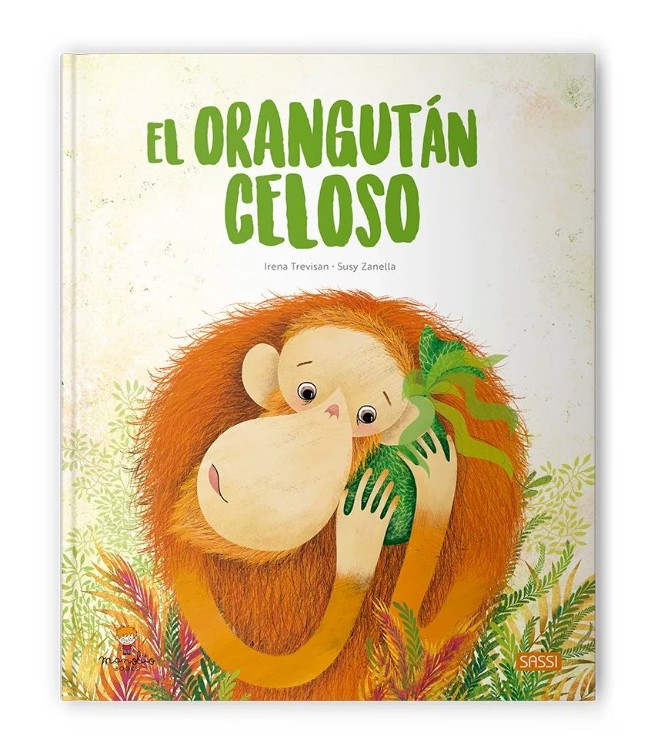 Libro ilustrado - El orangután Celoso