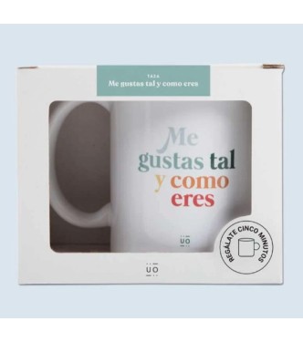 Taza "Me gusta tal como eres"