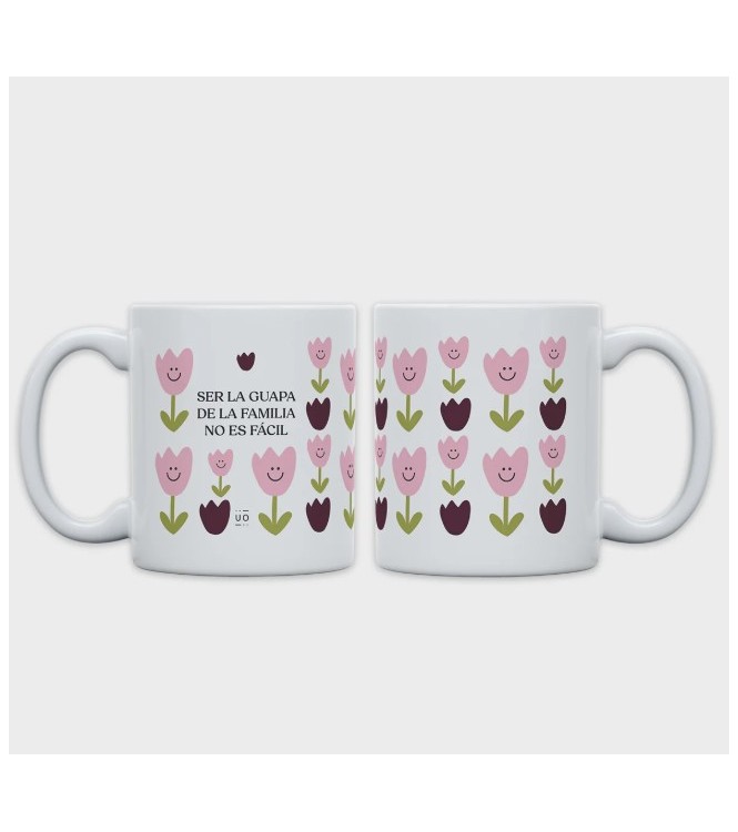 Taza "Ser la guapa de la familia"